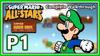 Super Mario All-Stars | Super Mario Bros: The Lost Levels - Complete Walkthrough - Part 1
