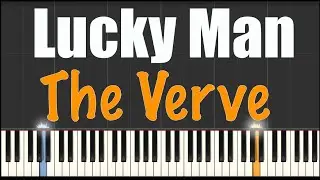 Lucky Man - The Verve - Piano Tutorial