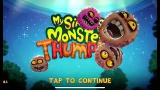 THUMPIES LOADING SCREEN FULL SONG- My Singing Monsters Thumpies
