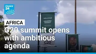 Africa's first G20 summit opens with an ambitious agenda and a US boycott &bull; FRANCE 24 English