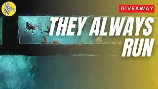 They Always Run Steam GIVEAWAY!