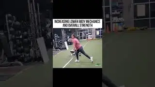 Increasing Lower Body Mechanics and Overall Strength