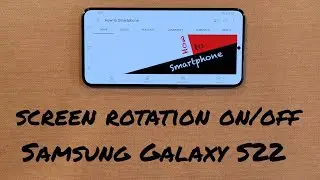 Как включить/отключить функцию поворота экрана на Samsung Galaxy S22