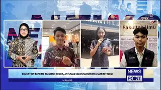EDUCATION EXPO UB 2026 HARI KEDUA, ANTUSIAS CALON MAHASISWA MAKIN TINGGI - NEWSPOINT
