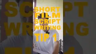 How to Write a Short Film: A Brief Introduction, Screen Writing Tip  #filmmaking #scriptwriting