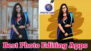 Best Photo Editing App ||  Photolab Photo Edit ||  Facebook Viral Picture 2020 ||