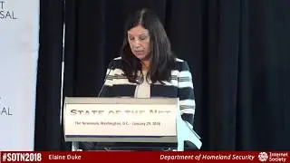 DHS Deputy Secretary Elaine Duke Addresses #SOTN2018