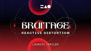 BRUITAGE | Distortion alive under your hands