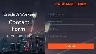 How to Store Contact Form Data to database using HTML CSS And PHP || Contact Form Design