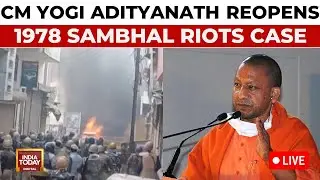 Yogi Adityanath Government Reopens 1978 Sambhal Riots Case, Akhilesh Yadav Fires Back | India Today