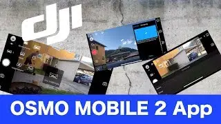 Alle Funktionen Erklärt die DJI Osmo Mobile 2 App