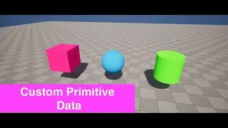 Unreal Engine 5: Use Custom Primitive Data in Actors and Materials