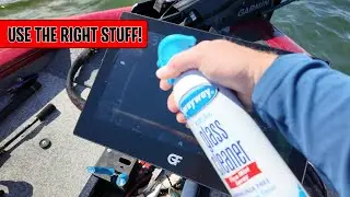 How To: Clean Fish Finder Screens (Use The Right Stuff)
