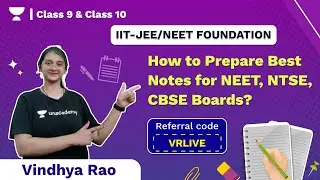 How to Prepare Best Notes for NEET,NTSE,CBSE Boards? | Class 9 &10 | Biology | Vindhya Rao