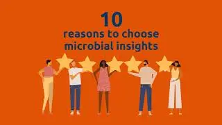 Top Ten Reasons to Choose Microbial Insights
