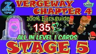 Verge Guardians Chapter 4 Stage 5 (All Level 1 Cards) | Lords Mobile Vergeway Chapter 4 Stage 5