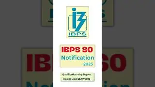 IBPS S○ Notification 2025 | #shorts