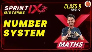 Sprint IX | Number System Class 9 Important Questions in One Shot | L1 | CBSE Class 9th Maths
