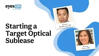 Live Webinar with 2 Optometrists who Started a Target Optical Sublease