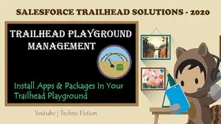 Trailhead Solutions | Установка приложений и пакетов в вашей игровой площадке Trailhead | Techno Fiction