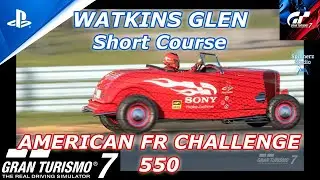 Gran Turismo 7 American FR Challenge 550 - Watkins Glen Short Course (Hard) | Ford Roadster