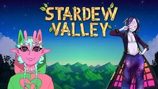 Grimm Fairy Blessing Part 2 - Stardew Valley w/ @GrimmtheFair #stardewvalley
