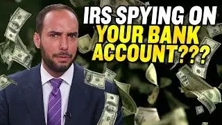 Will the IRS Monitor Everyone&rsquo;s Bank Transactions? | America Uncovered