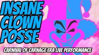 Carnival of Carnage Era Insane Clown Posse Performance