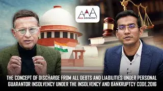 The Concept of Discharge from Debts and Liabilities under Personal Guarantor Insolvency (IBC, 2016)