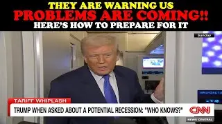 THEY ARE WARNING US! PROBLEMS ARE COMING! HERE'S HOW TO PREPARE FOR IT