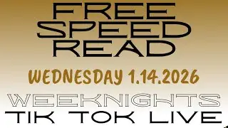 Free Speed Reads - 1.14.2026 - Live Replay