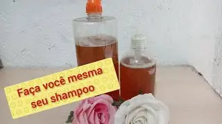 SHAMPOO INDUSTRIAL FEITO EM CASA!