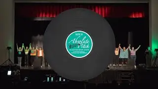 Absolute Pitch The Cast Recording Full &mdash; Final Showcase 2023