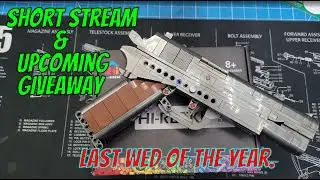 LIVE - Last Wednesday Stream. Short Chitty Chat and Lego-ish M1911 Set Giveaway Announcement