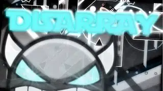 Geometry dash - Disarray [DEMON]