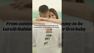 Laraib Rahim is expecting her first baby ✨🦋 #foryou #trending #love #baby