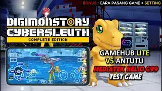 GAMEHUB LITE V5 - Test Game Digimon Story Cyber Sleuth PC Di Mediatek Helio G99