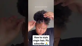 How to style virgin hair #hairgrowth #humanhairnigeria #hairstyle #youtuber #haircare #hair #fyp