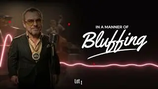 Mr. Bling Bling - In a Manner of Bluffing | The Art of Deception
