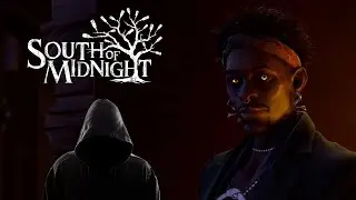 South of Midnight FINALE &ndash; Chapter 13 & 14 | The Truth Revealed