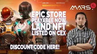 MARS 4 | Epic Store, Игра уже доступна, Land NFT, MARS4 торгуется на CEX