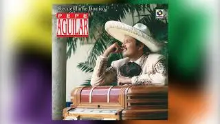 Recuerdame Bonito - Pepe Aguilar - del Album  Recuerdame Bonito