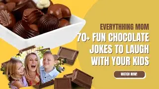 70+ Fun Chocolate Jokes to Laugh With Your Kids