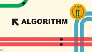 Algorithm | Chapter 1 | 9th Class | Computer Science by I am IT Professional