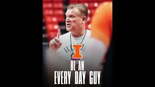 Illini MBB | Be An Every Day Guy