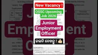 Важное обновление OSSC CGLE 2026 | Младший специалист по трудоустройству OSSC @edusevabyutkal #os...