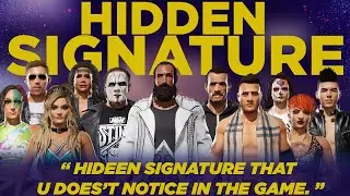 AEW FIGHT FOREVER: HIDDEN SIGNATURES YOU DON'T KNOW.
