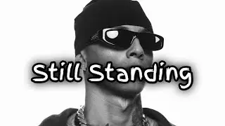 CENTRAL CEE - Still Standing ( Official lyrics ) #centralcee 