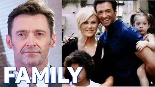 Hugh Jackman Family & Biography