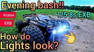 Arrma Kraton 1/5 8s EXB - ВЕЧЕРНИЙ ВЕЧЕР!! Как выглядят светодиодные фонари Murat rc? Стоит ли их устанавливать?